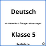 4 Fälle Deutsch Übungen Mit Lösungen