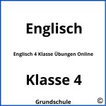 Englisch 4 Klasse Übungen Online