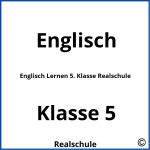 Englisch Lernen 5. Klasse Realschule