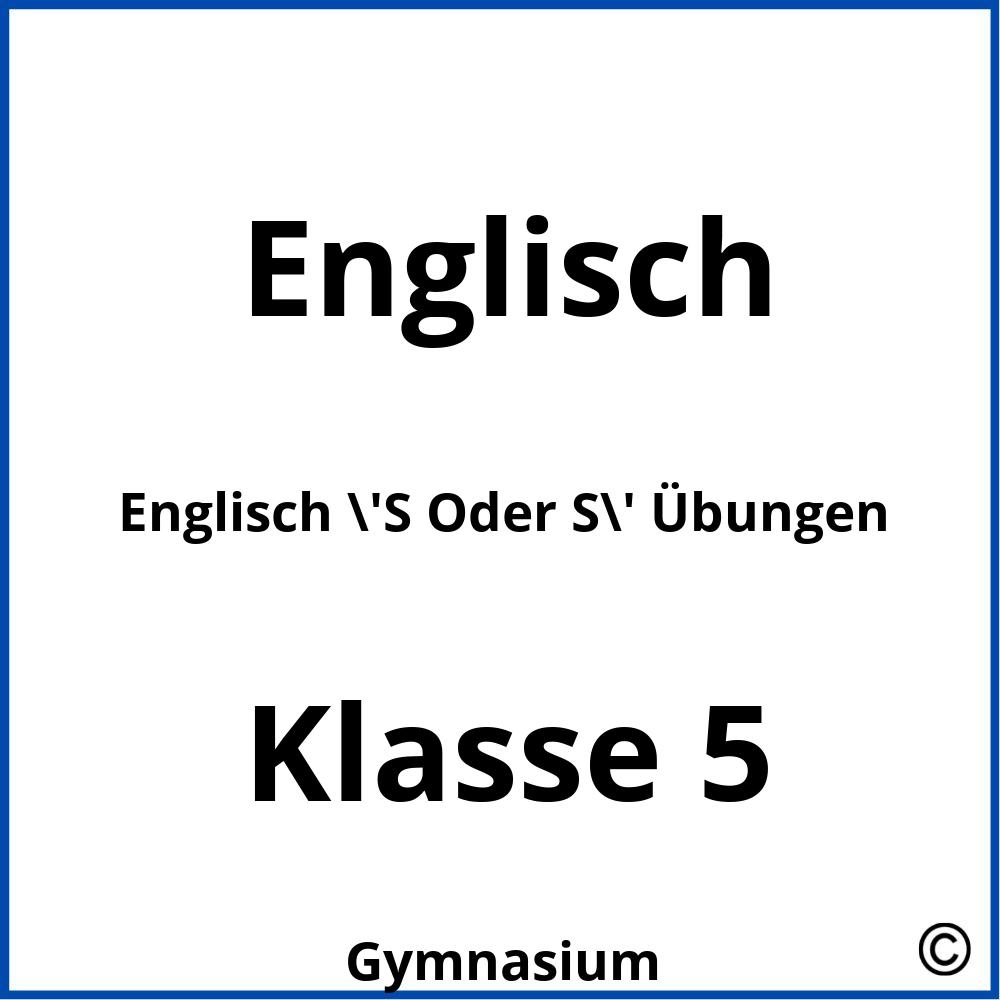 Englisch 'S Oder S' Übungen