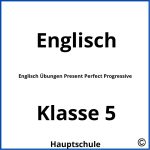 Englisch Übungen Present Perfect Progressive