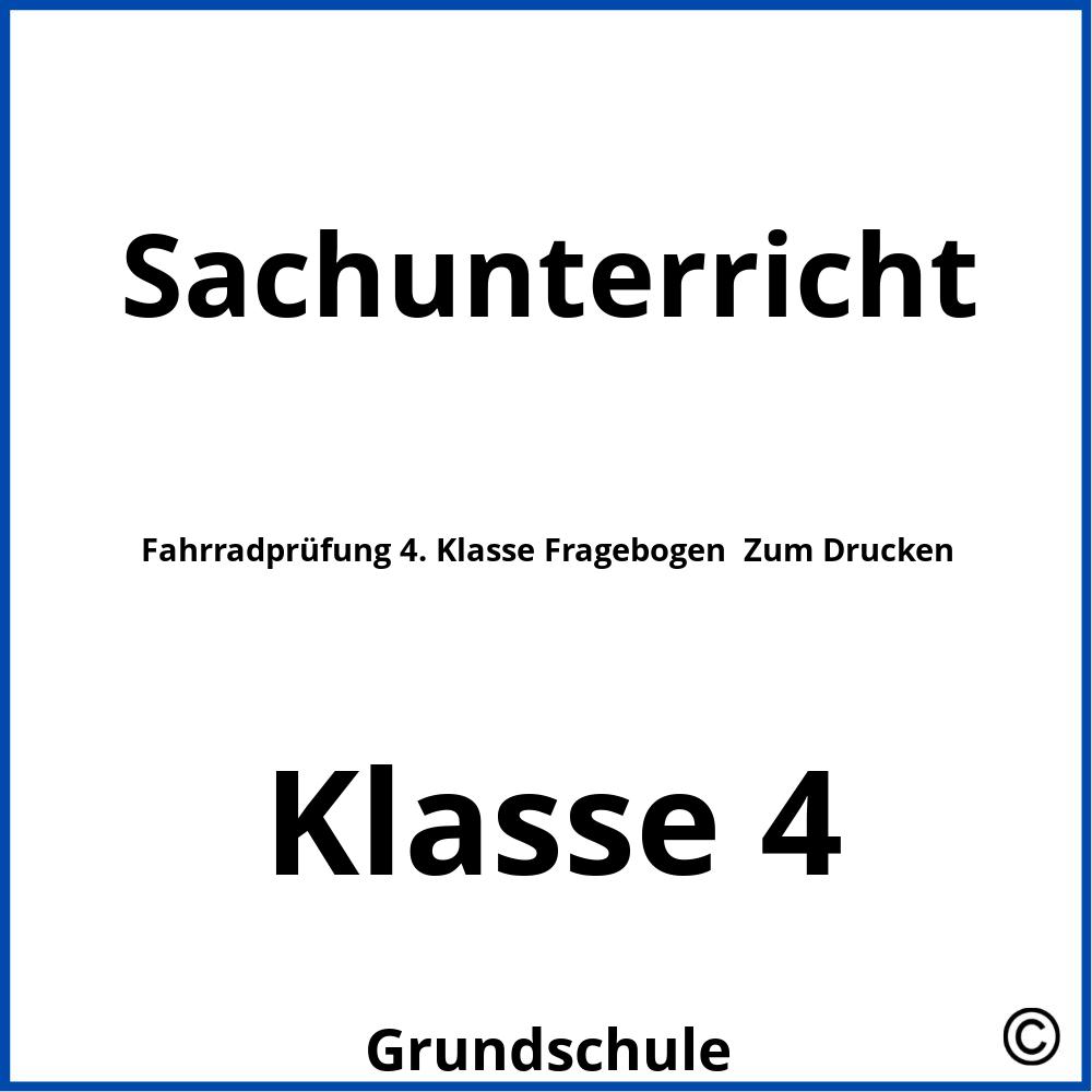 Fahrradprüfung 4. Klasse Fragebogen  Zum Drucken