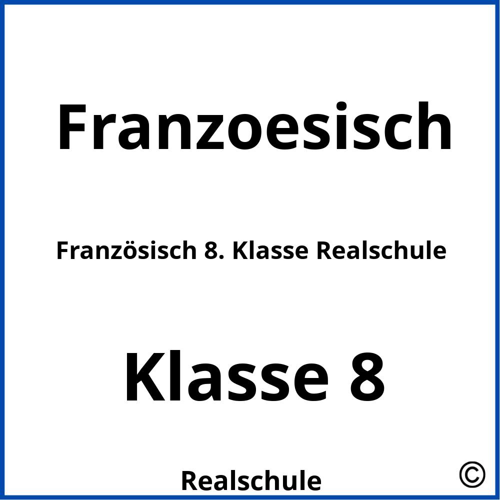 Französisch 8. Klasse Realschule