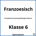 Französisch Verneinung Übungen Klasse 6