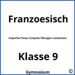 Imparfait Passe Compose Übungen Lückentext