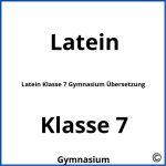 Latein Klasse 7 Gymnasium Übersetzung