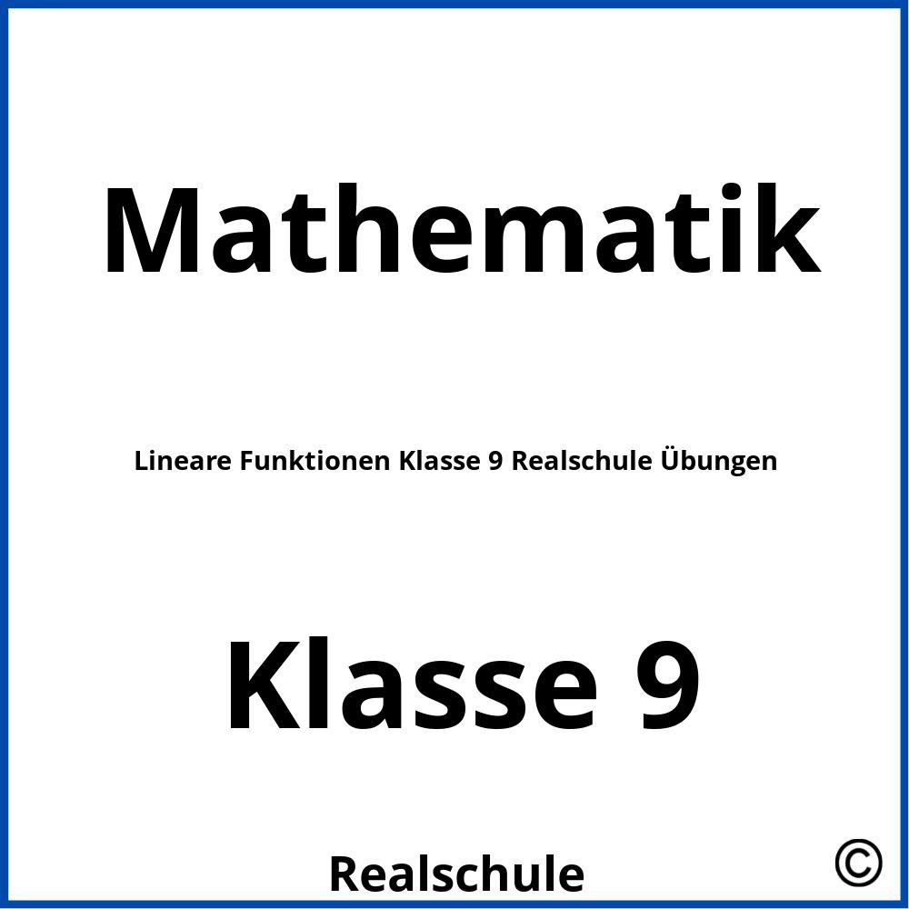 Lineare Funktionen Klasse 9 Realschule Übungen