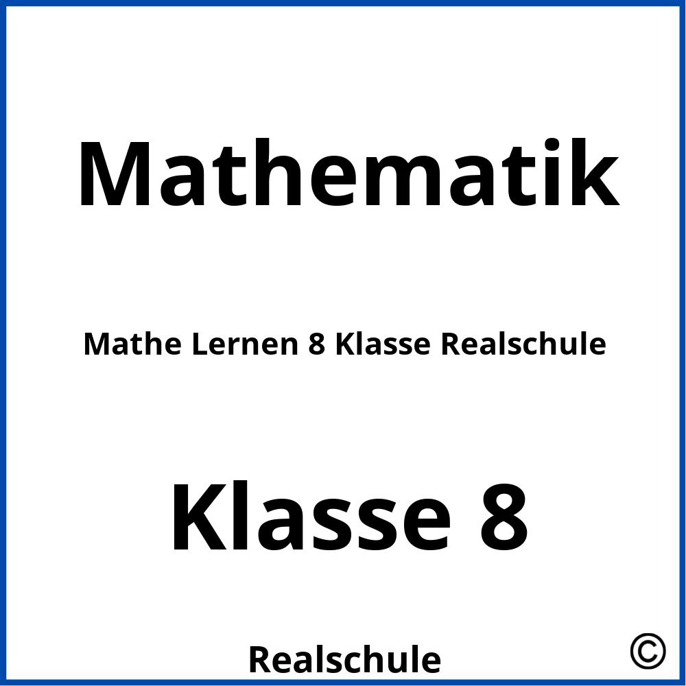 Mathe Lernen 8 Klasse Realschule