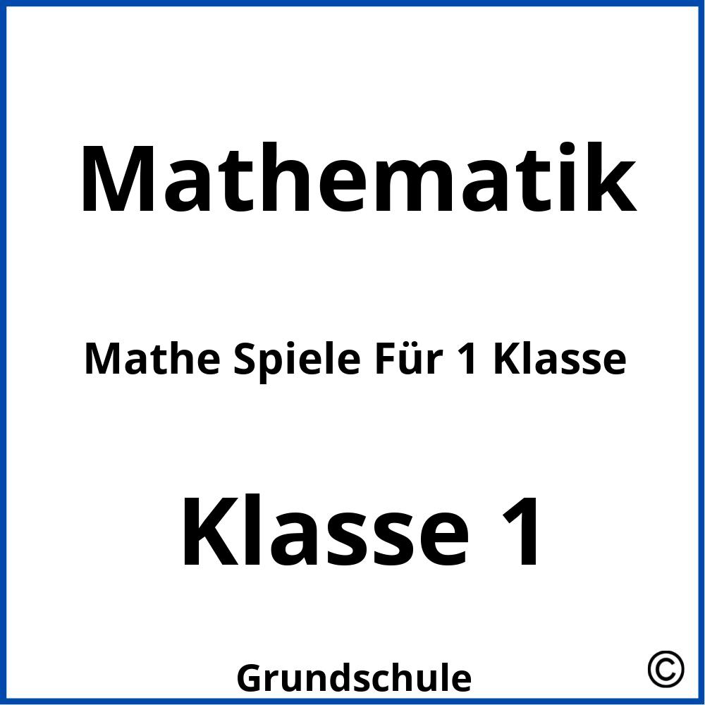 Mathe Spiele Für 1 Klasse