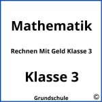 Rechnen Mit Geld Klasse 3