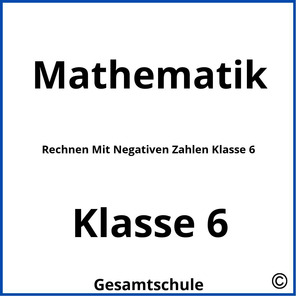 Rechnen Mit Negativen Zahlen Klasse 6