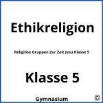 Religiöse Gruppen Zur Zeit Jesu Klasse 5