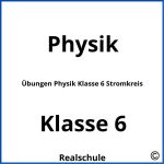 Übungen Physik Klasse 6 Stromkreis