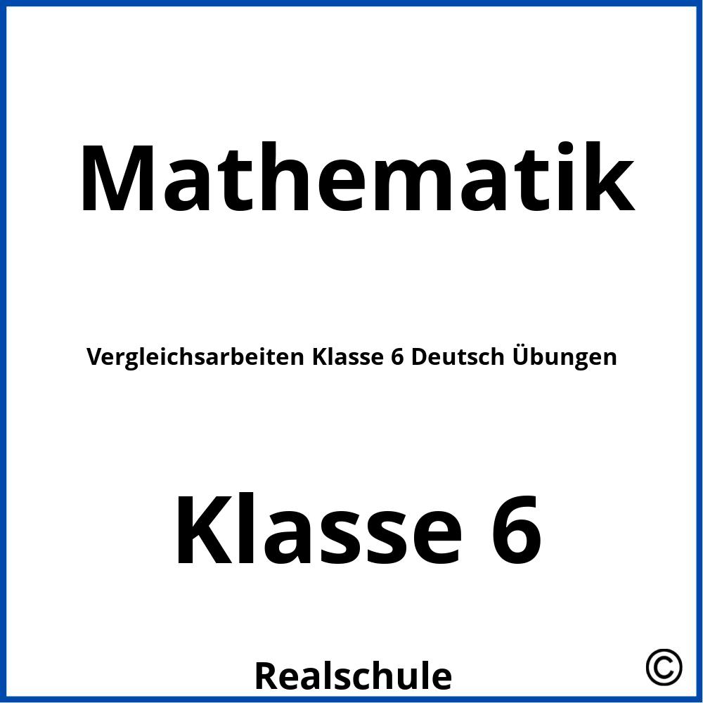 Vergleichsarbeiten Klasse 6 Deutsch Übungen