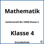 Zahlenstrahl Bis 10000 Klasse 4